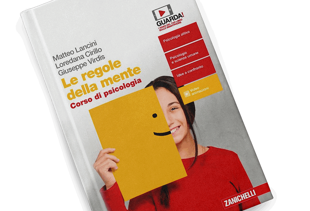 Le regole della mente. Corso di psicologia